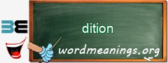 WordMeaning blackboard for dition